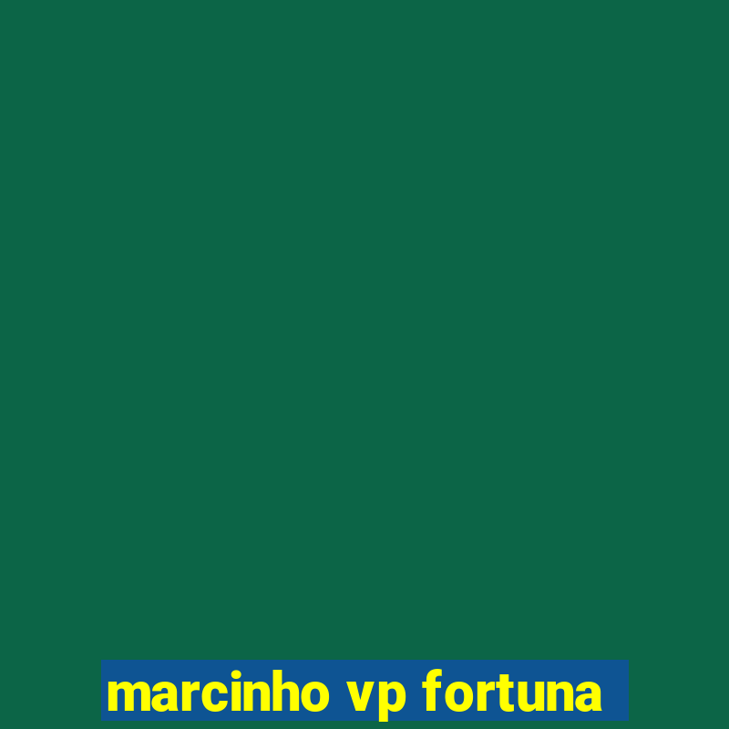 marcinho vp fortuna